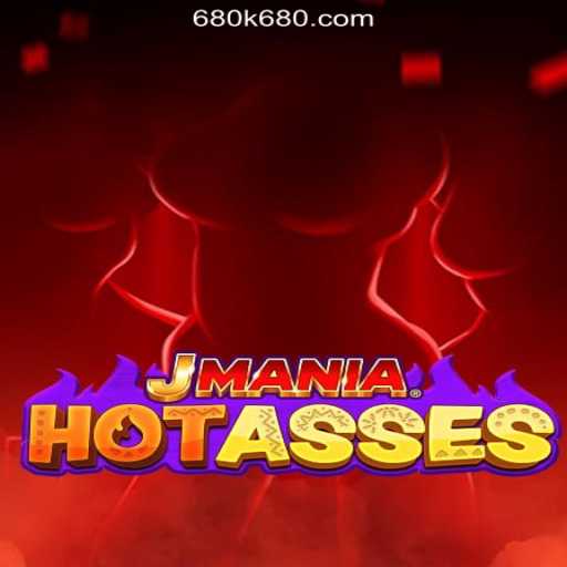 Exploring JManiaHotAsses: The Premier Casino Game at 680K.COM Online Casino Philippines