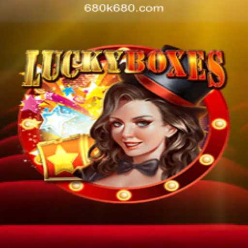 Discover the Excitement of LuckyBoxes at 680K.COM Online Casino Philippines